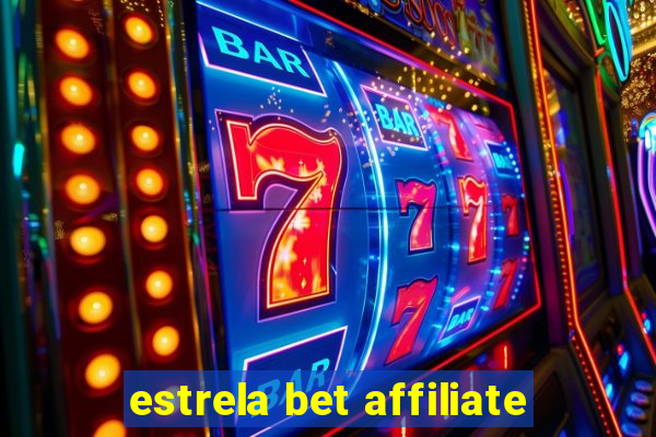 estrela bet affiliate